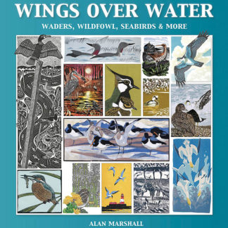 Wings Over Water, Waders, Wildfowl, Seabirds by Alan Marshall
